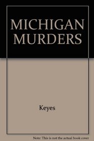 MICHIGAN MURDERS