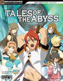 Tales of the Abyss Official Strategy Guide (Bradygames Official Strategy Guide)