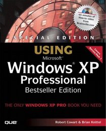 Special Edition Using Windows XP Professional, Bestseller Edition