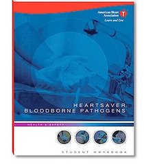 Heartsaver Bloodborne Pathogens