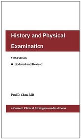 History and Physical Examination (Current Clinical Strategies)