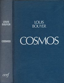 Cosmos: Le monde et la gloire de Dieu (Creation et salut) (French Edition)