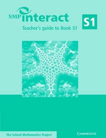 SMP Interact Teacher's Guide to Book S1 (SMP Interact Key Stage 3)