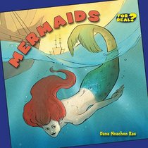 Mermaids (Benchmark Chapter Books: for Real?)