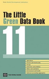 The Little Green Data Book 2011 (World Development Indicators)