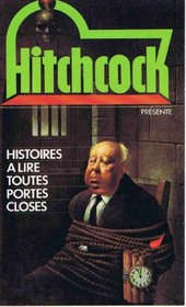 Histoires a lire toutes portes closes