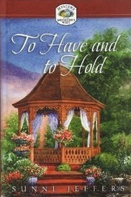 To Have and To Hold (Mystery and the Minister's Wife)