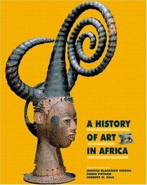A History of Art in Africa (2nd Edition)