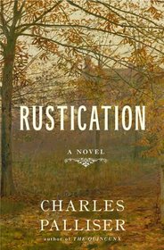 Rustication: A Novel