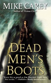 Dead Men's Boots (Felix Castor, Bk 3)
