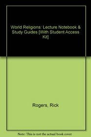 World Religions: Lecture Notebook & Study Guides [With Student Access Kit]