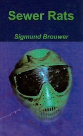 Sewer Rats (Orca Currents (Prebound))