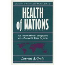 Health of Nations: An International Perspective on U.S. Health Care Reform