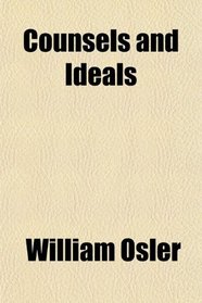 Counsels and Ideals