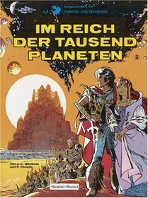 Valerian und Veronique, Bd.2, Im Reich der tausend Planeten