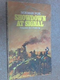 Showdown at Signal