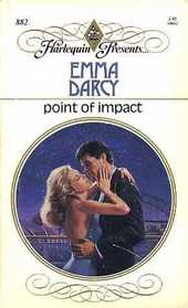 Point of Impact (Harlequin Presents, No 882)