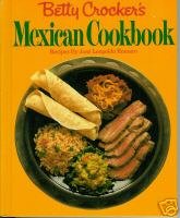 Betty Crocker's Mexican Cookbook