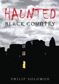 Haunted Black Country