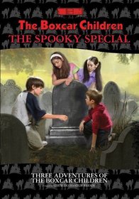 The Boxcar Children: The Spooky Special (Boxcar Children)