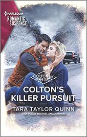 Colton's Killer Pursuit (Coltons of Grave Gulch, Bk 2) (Harlequin Romantic Suspense, No 2124)