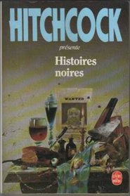 Histoires Noires (French Edition)