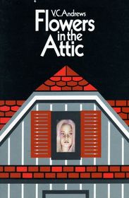 Flowers in the Attic