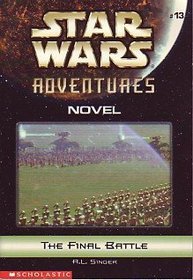 The Final Battle (Star Wars Adventures, 13)