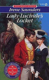 Lady Lucinde's Locket (Signet Regency Romance)