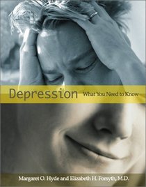 Depression: What You Need to Know (Health and Human Disease)
