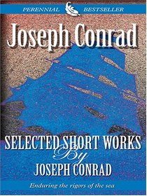 Selected Short Works By Joseph Conrad