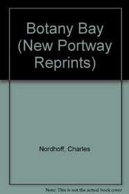 Botany Bay (New Portway Reprints)