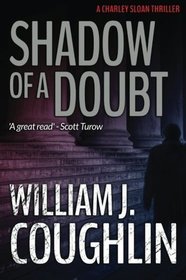 Shadow of a Doubt (Charley Sloan, Bk 1)