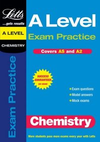 Chemistry: A-level Exam Practice (AS/A2 Exam Practice)