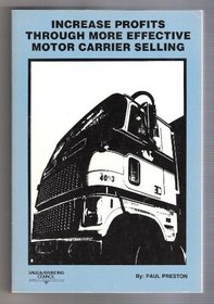 Increase Profits Through More Effective Motor Carrier Selling