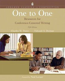 One to One: Resources for Conference Centered Writing, Longman Classics Edition (5th Edition) (Longman Classics Series)
