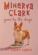Minerva Clark Goes to the Dogs (Minerva Clark, Bk 2)