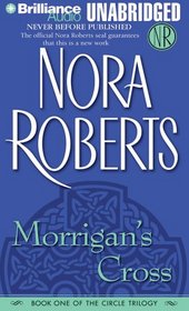 Morrigan's Cross (The Circle Trilogy, Book 1)