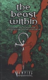 The Beast Within (Vampire: The Masquerade Novels)