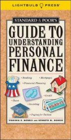 Standard & Poor's Guide to Understanding Personal Finance (Standard & Poor's Guide to)