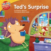 Ted's Surprise: A Lesson on Working Together (Problem Solved! Readers)