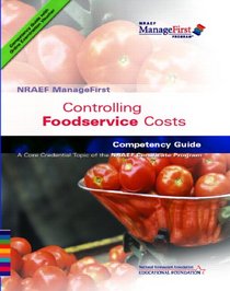 NRAEF ManageFirst: Controling Foodservice Costs w/ On-line Testing Access Code (Nraef Managefirst)