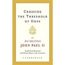 Crossing Threshold of Hope