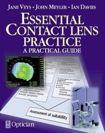 Essential Contact Lens Practice: A Practical Guide