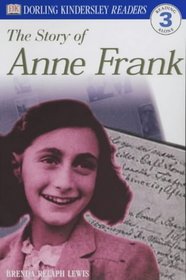 The Story of Anne Frank (DK Readers Level 3)