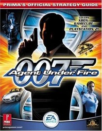007: Agent Under Fire (Prima's Official Strategy Guides)