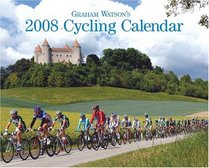 Graham Watson's 2008 Cycling Calendar