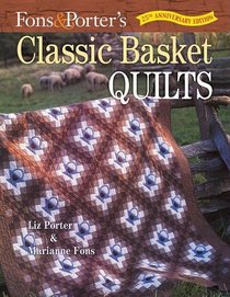 Fons & Porter's Classic Basket Quilts