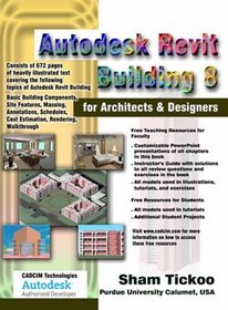 Autodesk Revit Building 8 for Architects and Designers