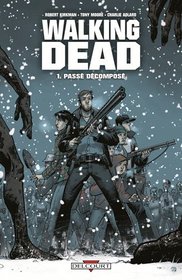 Walking Dead, Tome 1 (French Edition)